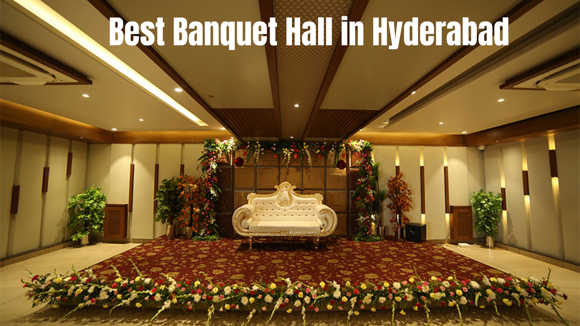 Best banquet hall in Hyderabad