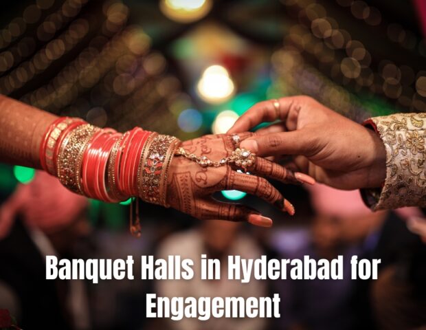 Banquet Halls in Hyderabad for Engagement